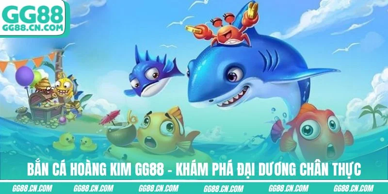 ban ca hoang kim thumb